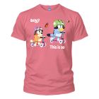 T-Shirt Bluey - This is so much fun - BL04.RS