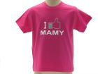 T-Shirt I like mamy - UBILKM.BR