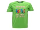 T-Shirt Non ho bisogno di Google mio papà sa - UBNHBDGPST.VRP