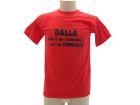 Camiseta Humor Dalla non è un cantante..12-1 - UADNC.RO