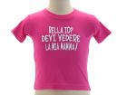 T-Shirt Bella io?...devi vedere la mia m - UBBIDVMM1.RO